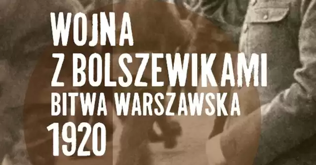Obrazek z napisem Wojna z Bolszewikami